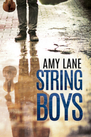 Knjiga String Boys Amy Lane