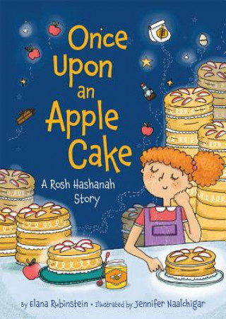 Knjiga Once Upon an Apple Cake: A Rosh Hashanah Story Elana Rubinstein