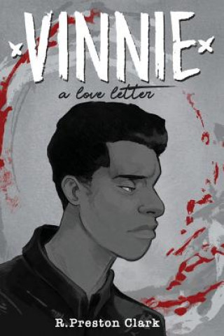 Kniha Vinnie: A Love Letter Ronald Preston Clark