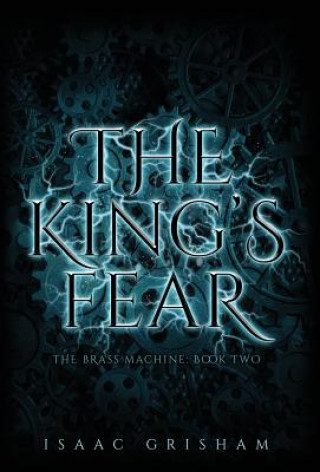 Kniha King's Fear Isaac Grisham