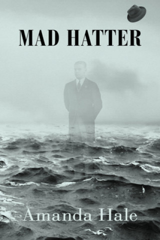 Könyv Mad Hatter Amanda Hale