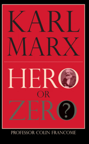 Carte Karl Marx: Hero or Zero Colin Francome