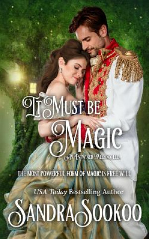 Buch It Must be Magic Sandra Sookoo