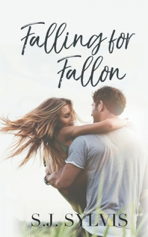 Book Falling for Fallon S. J. Sylvis