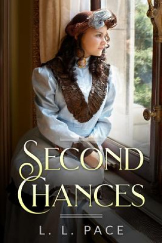 Kniha Second Chances L. L. Pace