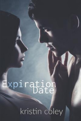 Book Expiration Date Kristin Coley