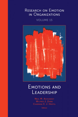 Kniha Emotions and Leadership Neal M. Ashkanasy