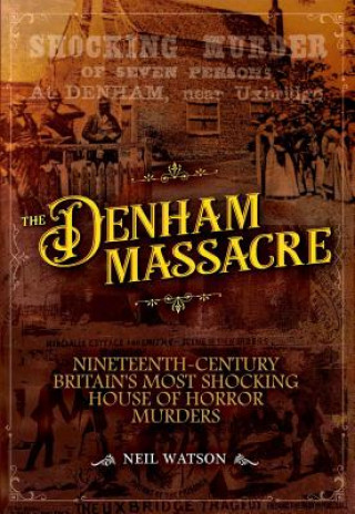 Kniha The Denham Massacre Neil Watson