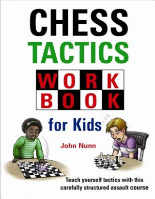 Kniha Chess Tactics Workbook for Kids John Nunn