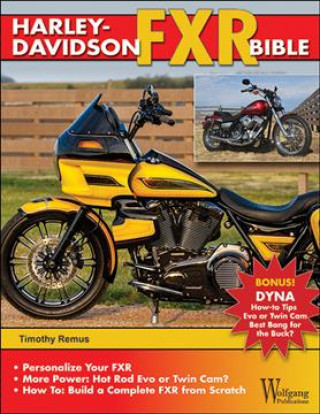 Книга Harley-Davidson Fxr Bible Timothy Remus