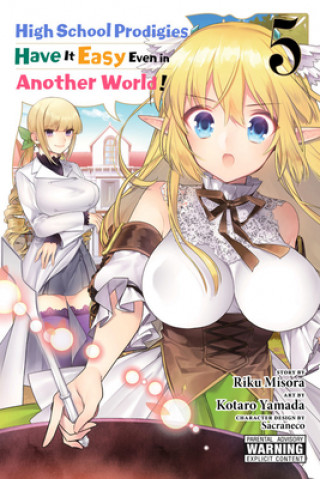 Könyv High School Prodigies Have It Easy Even in Another World!, Vol. 5 Riku Misora