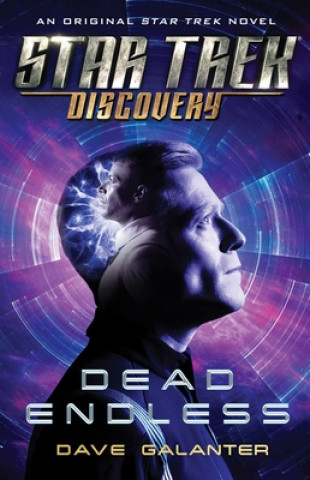 Kniha Star Trek: Discovery: Dead Endless To Be Confirmed Gallery