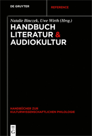 Kniha Handbuch Literatur & Audiokultur Natalie Binczek