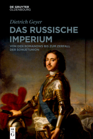 Kniha Das Russische Imperium Dietrich Geyer