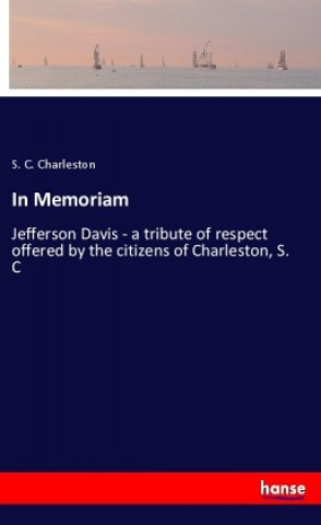 Könyv In Memoriam S. C. Charleston