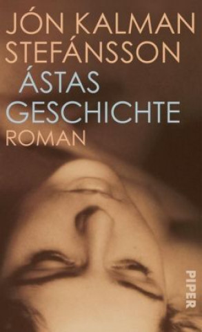 Knjiga Ástas Geschichte Jón Kalman Stefánsson