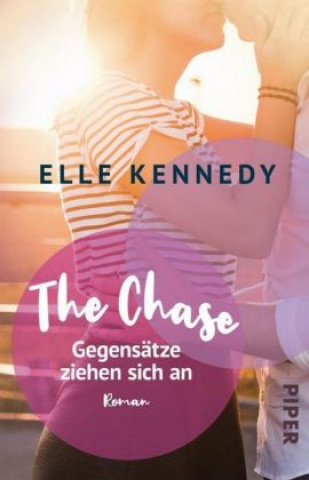 Книга The Chase - Gegensätze ziehen sich an Elle Kennedy