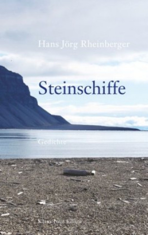 Knjiga Steinschiffe Hans Jörg Rheinberger