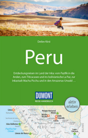 Carte DuMont Reise-Handbuch Reiseführer Peru Detlev Kirst