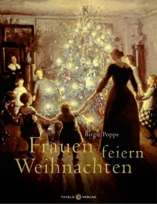 Könyv Frauen feiern Weihnachten Birgit Poppe
