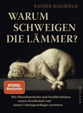 Kniha Warum schweigen die Lämmer? Rainer Mausfeld