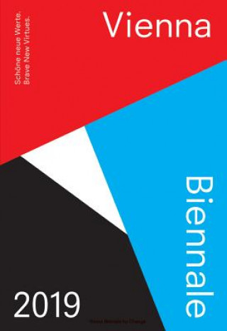 Kniha Vienna Biennale Guide 2019 Harald Gruendl