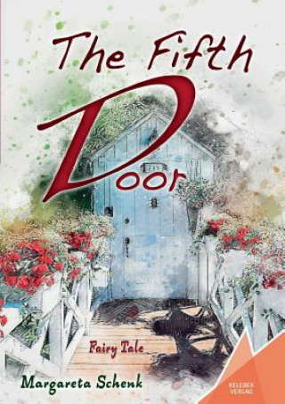 Knjiga Fifth Door Margareta Schenk