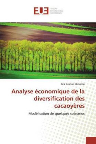 Carte Analyse economique de la diversification des cacaoyeres Léa Yvonne Eboutou