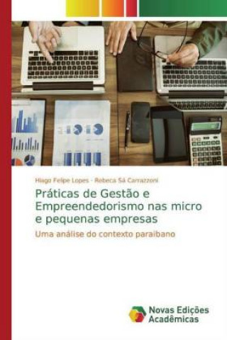 Carte Práticas de Gest?o e Empreendedorismo nas micro e pequenas empresas Hiago Felipe Lopes