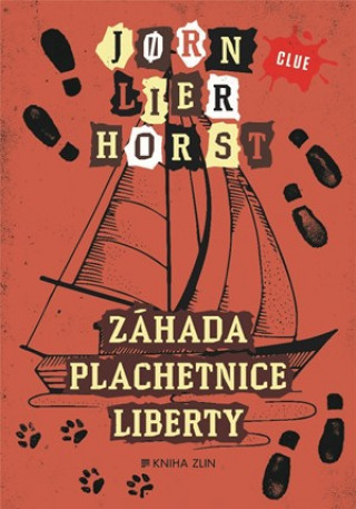 Kniha Záhada plachetnice Liberty Jorn Lier Horst