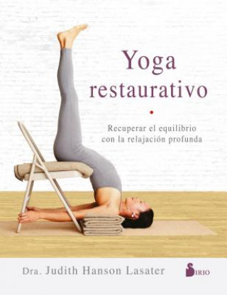 Книга Yoga Restaurativo Judith Hanson