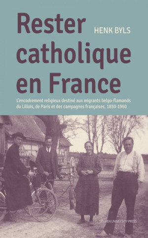 Book Rester Catholique en France Henk Byls