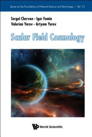 Buch Scalar Field Cosmology Sergei Chervon