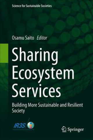 Könyv Sharing Ecosystem Services Osamu Saito
