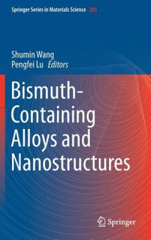 Книга Bismuth-Containing Alloys and Nanostructures Shumin Wang