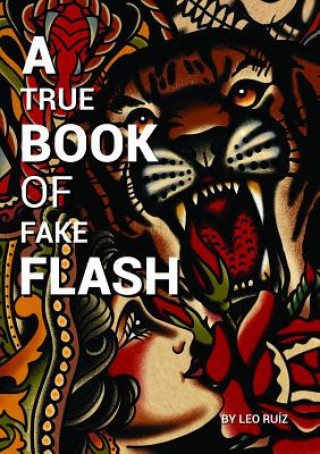 Knjiga A True Book of Fake Flash Daniel Martino