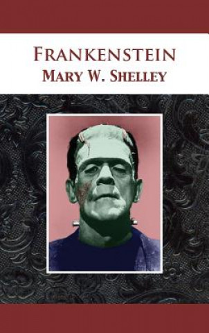 Książka Frankenstein Mary Wollstonecraft Shelley