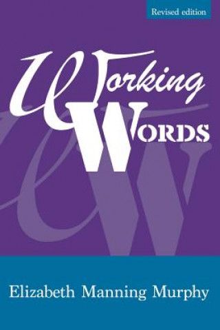 Buch Working words Elizabeth Manning Murphy