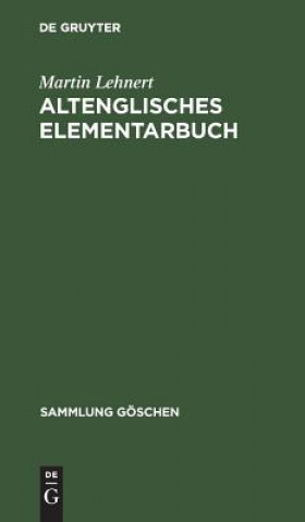 Knjiga Altenglisches Elementarbuch Martin Lehnert