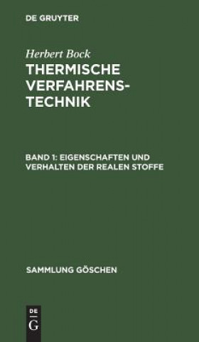 Książka Eigenschaften Und Verhalten Der Realen Stoffe Herbert Bock