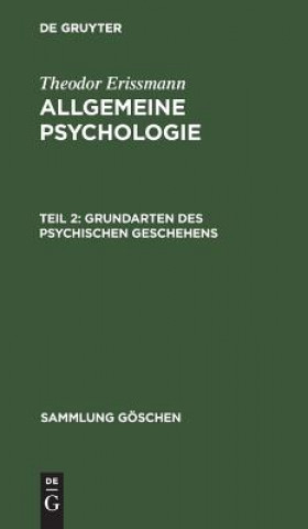 Libro Grundarten des psychischen Geschehens Theodor Erissmann