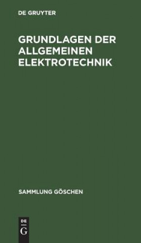 Knjiga Grundlagen der allgemeinen Elektrotechnik Degruyter