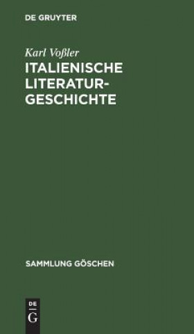 Knjiga Italienische Literaturgeschichte Karl Voßler