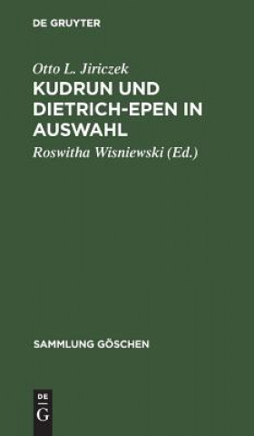 Книга Kudrun und Dietrich-Epen in Auswahl Otto L. Jiriczek