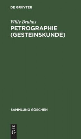 Boek Petrographie (Gesteinskunde) Willy Bruhns