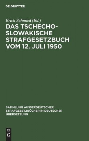 Carte tschechoslowakische Strafgesetzbuch vom 12. Juli 1950 Erich Schmied
