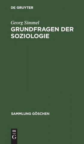 Könyv Grundfragen Der Soziologie Georg Simmel