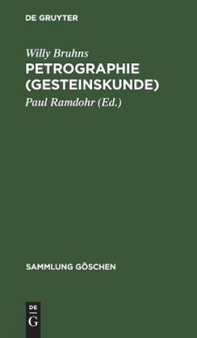 Buch Petrographie (Gesteinskunde) Willy Bruhns