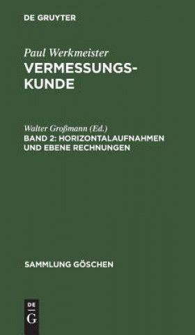 Buch Horizontalaufnahmen und ebene Rechnungen Paul Werkmeister