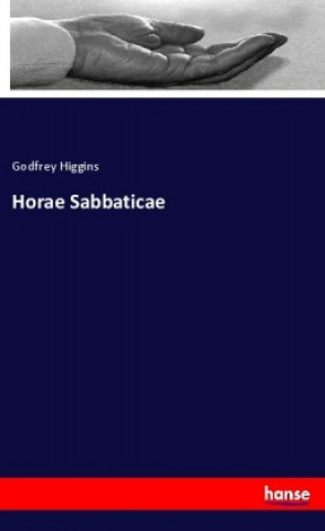 Książka Horae Sabbaticae Godfrey Higgins